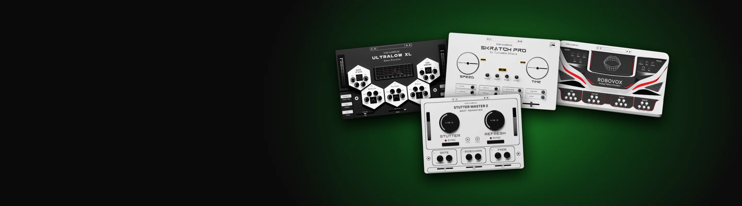 UltraLow XL, Skratch Pro, RoboVox and Stutter Master 2 plugin windows piled on a green glow