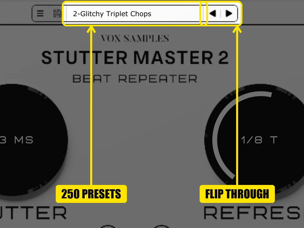 Stutter Master 2: The preset menu and its arrows