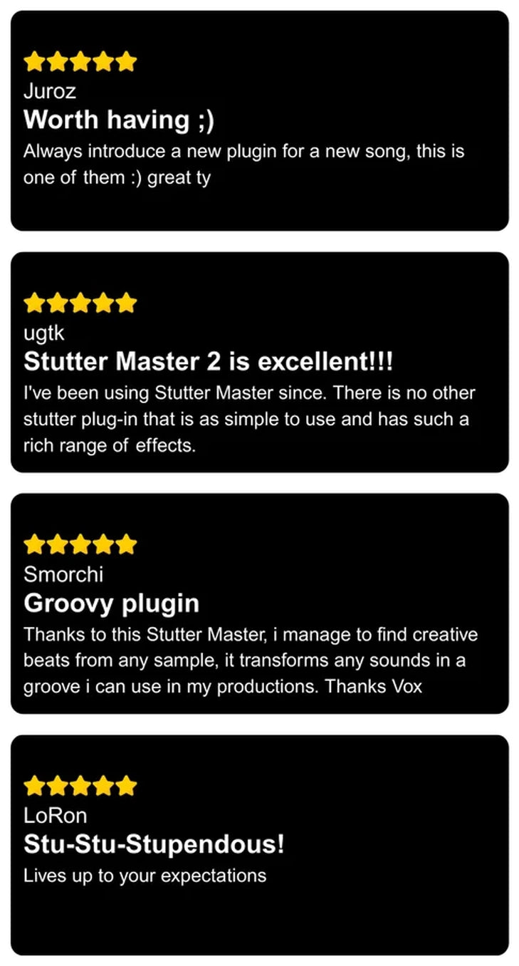 Five-star reviews of Stutter Master 2 from Juroz, ugtk, Smorchi and LoRon