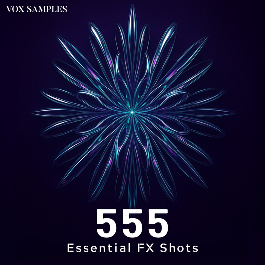 555 Essential FX Shots Sample Pack