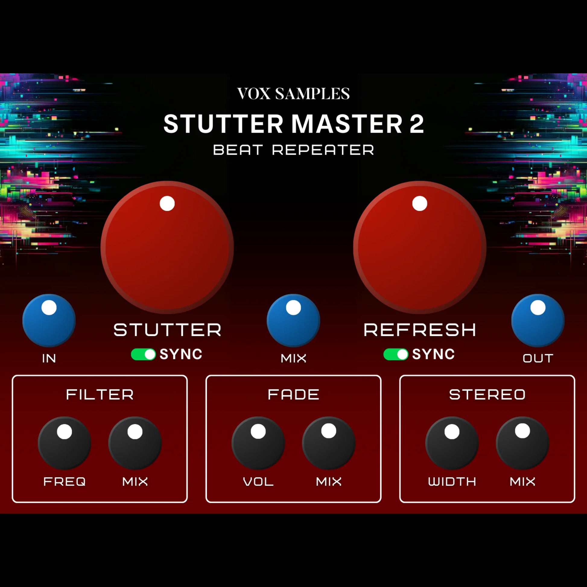 Stutter Master 2 Beat Repeater Plugin – Vox Samples