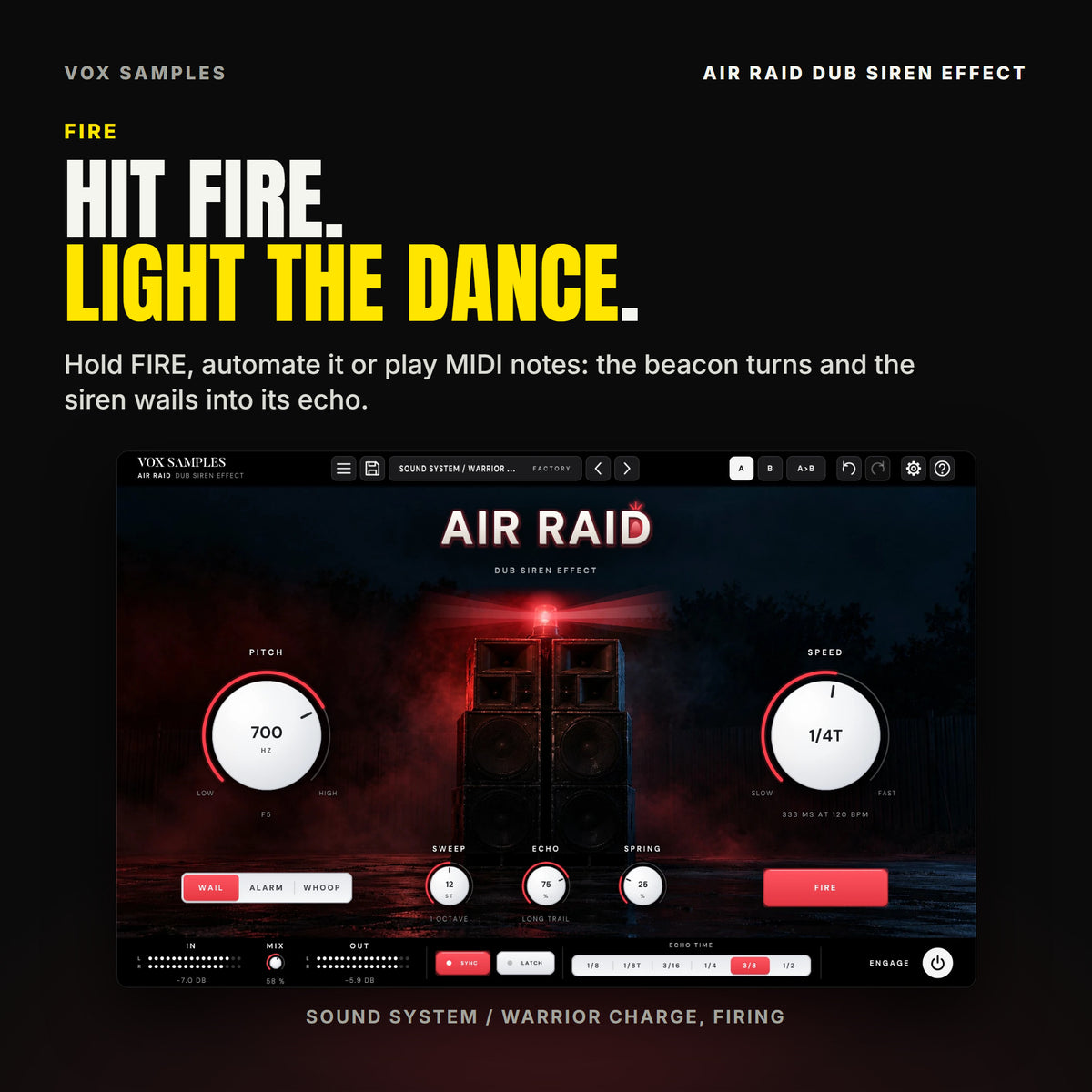 Air Raid firing on the Sound System / Warrior Charge preset: the red beacon turning with two beams across the haze, PITCH at 700 HZ, SPEED at 1/4T reading 333 MS AT 120 BPM, ECHO at 75 % reading LONG TRAIL, WAIL lit and the FIRE key lit red.
