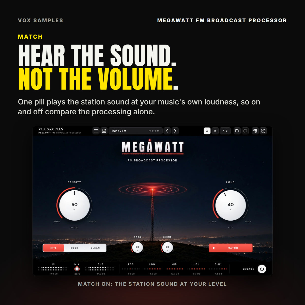Megawatt on Top 40 FM with MATCH lit red under LOUD, playing the station sound at the music's own loudness, DENSITY at 50 % and LOUD at 40 %.