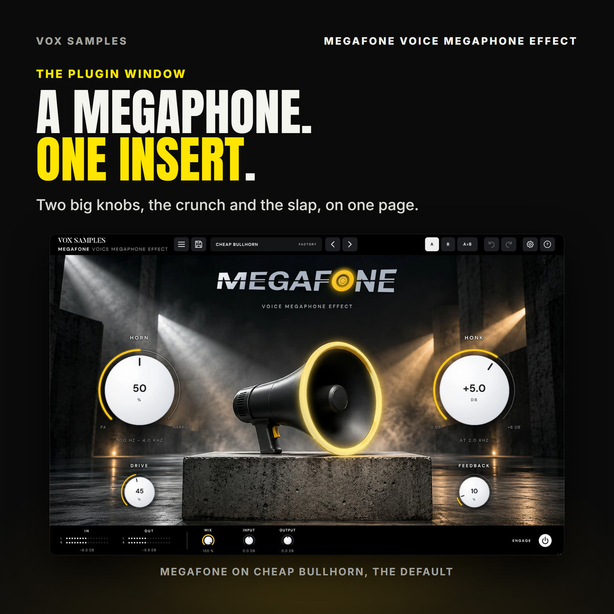 The whole MegaFone Voice Megaphone Effect window: a matte graphite megaphone with a glowing safety-yellow bell rim on a concrete plinth in a dark concrete hall with light beams through haze, the MEGAFONE logo above it, the big pearl HORN knob at 50 % (500 Hz to 4.0 kHz) on the left and HONK at +5.0 dB at 2.0 kHz on the right, DRIVE at 45 % and FEEDBACK at 10 % under them, and the IN and OUT meters, MIX, INPUT, OUTPUT and ENGAGE along the bottom.