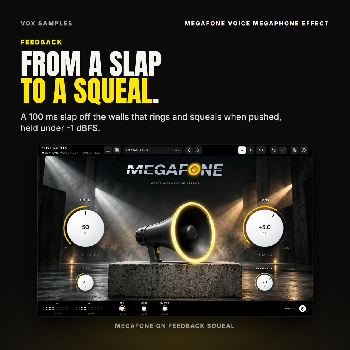 MegaFone on the Feedback Squeal preset: FEEDBACK at 70 %, HORN at 50 %, HONK at +5.0 dB and DRIVE at 45 %, OUTPUT at -5.7 dB, the megaphone's rim glowing yellow on its concrete plinth.