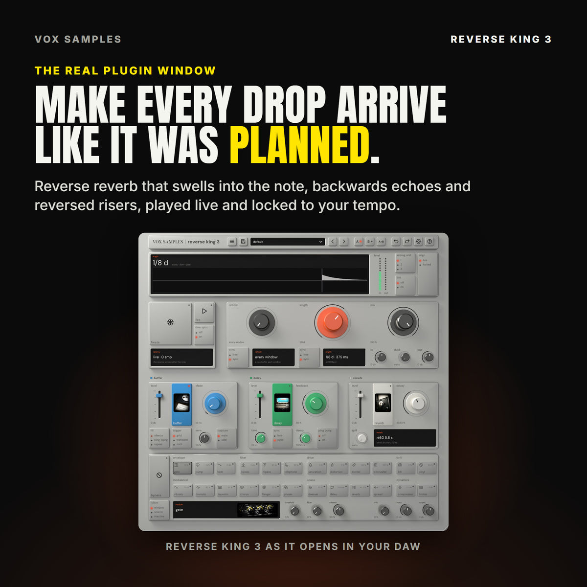 The whole Reverse King 3 plugin window: the timeline screen at 1/8 d with the level meters, ANALOG UNIT and align live or locked; freeze, fire and daw sync; the refresh, length and mix knobs; the buffer, delay and reverb engines with their levels; and the 24-effect rack in seven families.