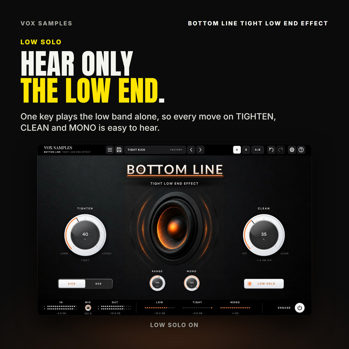 Bottom Line with LOW SOLO lit: only the low band plays, TIGHTEN at 40 %, CLEAN at 35 %, the LOW meter showing the low band's level after TIGHTEN.