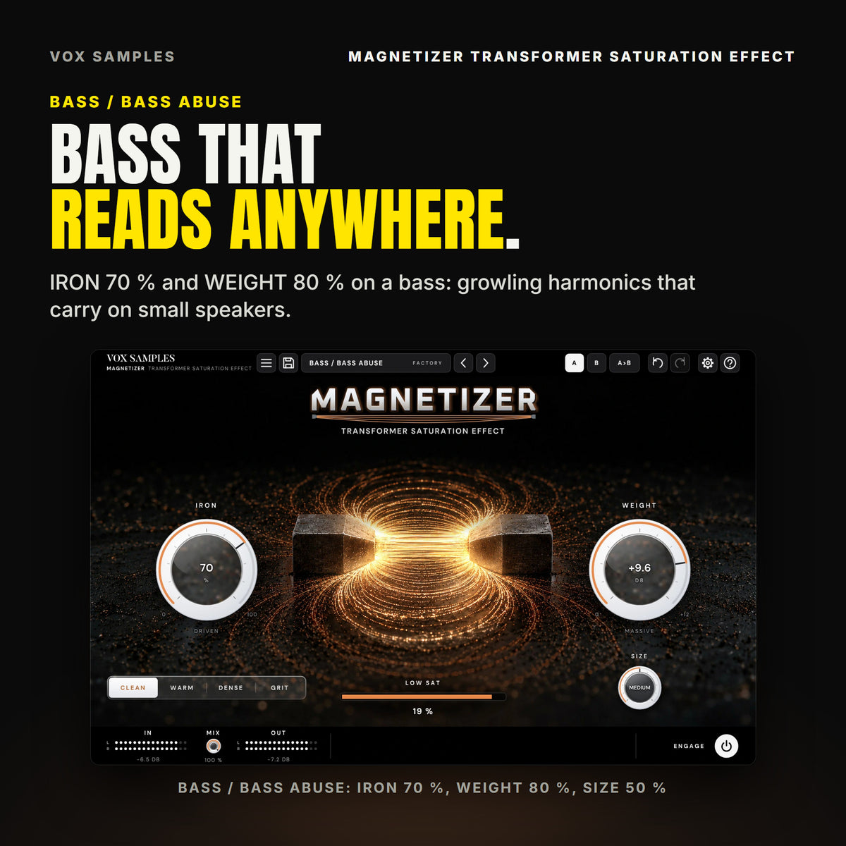 Magnetizer on the Bass / Bass Abuse preset: IRON at 70 % (DRIVEN), WEIGHT at +9.6 dB (MASSIVE), SIZE at MEDIUM, the field glowing.
