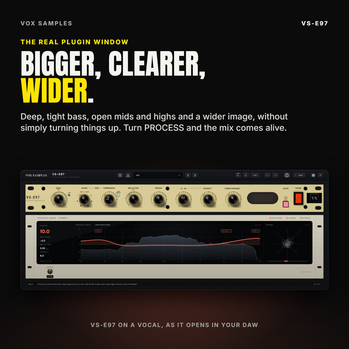 The whole VS-E97 plugin window after a few seconds of a sung vocal: the gold panel with DRIVE, BASS SOUND, BASS COMPRESSION, MID-HI TUNE, PROCESS, LC-EQ, INTENSITY and STEREO EXPANDER, the ACTIVE key and the POWER rocker; below it the display unit with the readings, the process curve over the spectrum with its BASS, INTENSITY and MID-HI markers, and the stereo scope, and the ADVANCED OUTPUT knob.