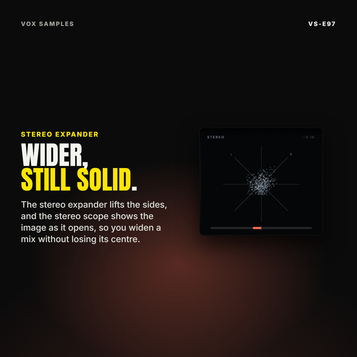 The VS-E97 stereo scope: a cloud of dots around the centre line with the left and right axes and a balance bar below, beside the line "Wider, still solid".