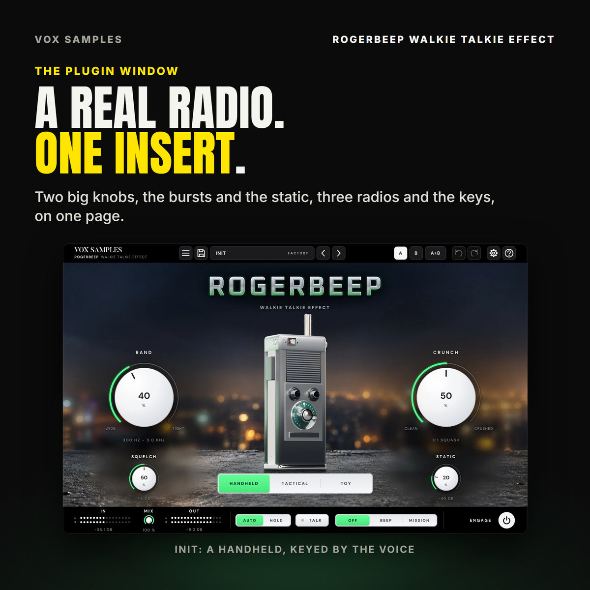 The Rogerbeep Walkie Talkie Effect window on Init: a 1970s-style handheld radio with an antenna, a meter and a speaker grille on a rooftop ledge at night, the ROGERBEEP logo above; BAND at 40 % (300 HZ - 3.0 KHZ) and CRUNCH at 50 % (8:1 SQUASH), SQUELCH at 50 % (-3 DB) and STATIC at 20 % (-40 DB), HANDHELD lit, and IN, MIX, OUT, AUTO and HOLD, TALK, OFF, BEEP and MISSION and ENGAGE along the bottom.